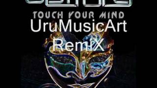 [trance]Touch Your Mind Ep Belforg & UruMusicArt RemiX