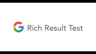 Google - Rich Result Test