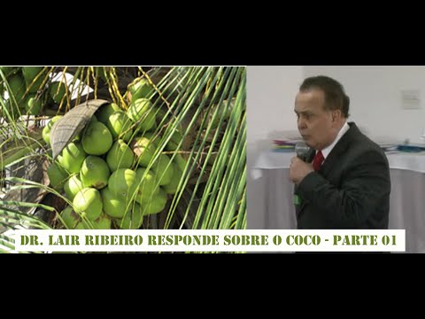 Dr. Lair Ribeiro responde sobre o coco - Parte 01 - 19