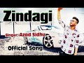 Zindagi official music azad sidhu feat arman sidhu  a rax music  new punajbi  song  2024