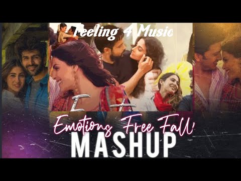 Emotions Free Fall Mashup 2021  SHROID MUSIC  Feeling 4 Music  Feeling Love Mashup 2021