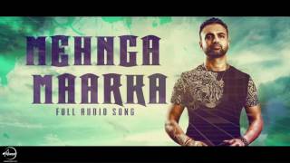 Mehnga Maarka ( Full Audio Song ) | Raja Baath | Punjabi Song Collection | Speed Records