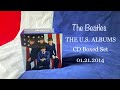 The Beatles The U.S. Albums - CD Box Set