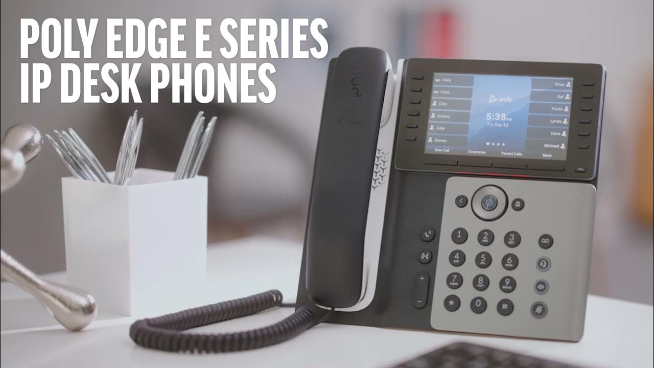 Poly edge e series phones upgrade your office with style youtube