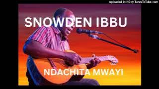 ndachita mwayi Snowden Ibbu