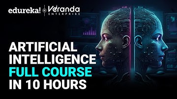 Master AI in 10 Hours (2025) | The Ultimate AI Course (Learn AI in 10 Hours!) | Edureka