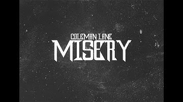 Coleman Lane - Misery (Shot By @CtgBanz ) Official Music Video