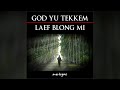 God yu tekkem laef blong mi  (full orchestra & organ - no choir)