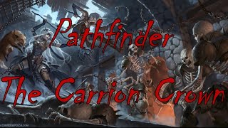 Pathfinder Carrion Crown Ep. 23