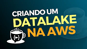 Como montar data lake?