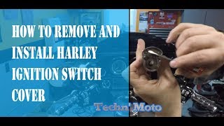 Remove and Install Harley Ignition Switch Cover | Techn' Moto