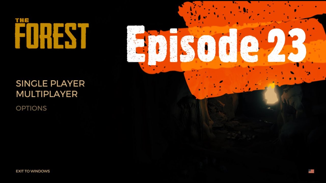 The Forest Ep 23: The Tennis Racket