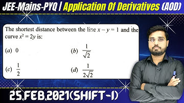 The shortest distance between the line x – y = 1 and the curve x2 = 2y is || Let