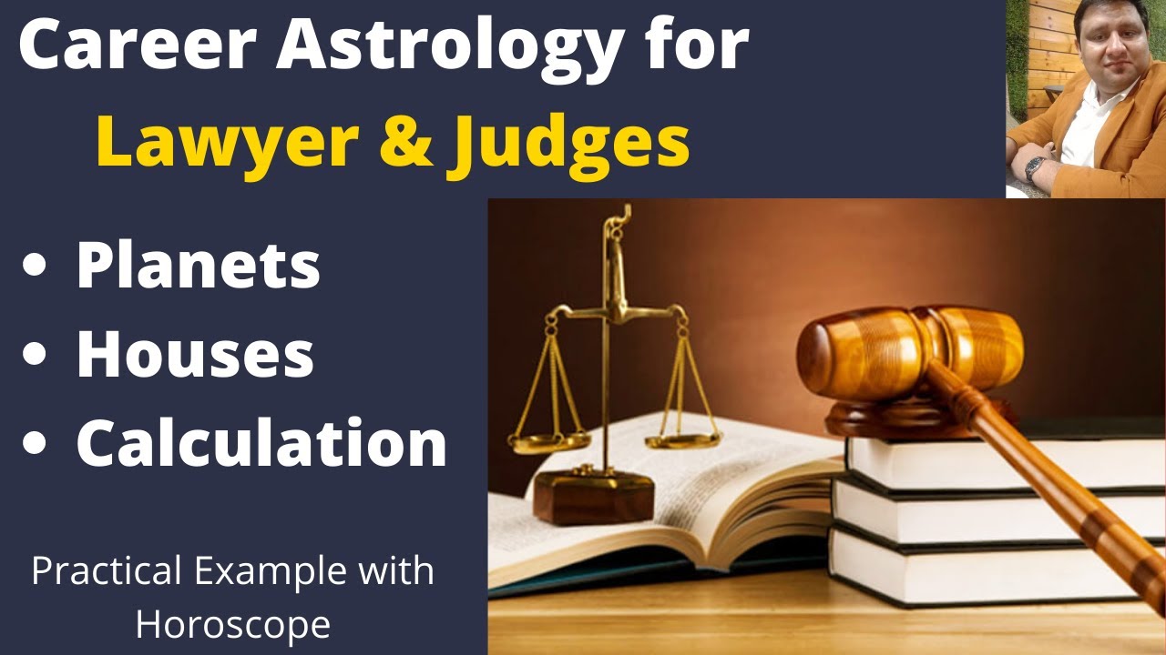 Astrological combinations for judges and Lawyer Career in Law and