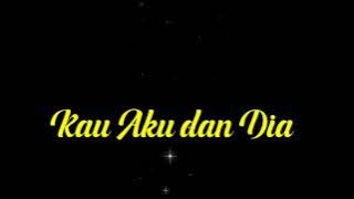 KAU AKU DAN DIA - ORIGINAL MINI ALBUM RIBAS