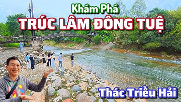 Khám Phá Trúc Lâm Đông Tuệ - Thác Triều Hải và những Cung Đường đẹp ở Lâm Đồng .