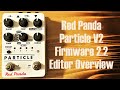 Red panda particle v2  firmware 22  editor overview