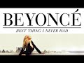 Beyoncé - Best Thing I Never Had (LEGENDADO)