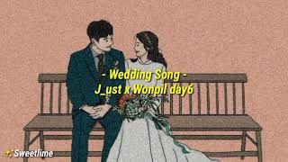 indo Sub J ust X Wonpil Day6  Wedding Song