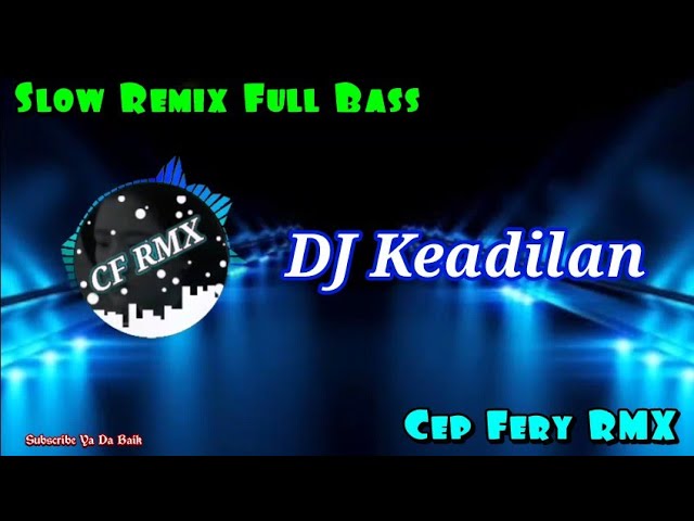 DJ Keadilan ( Adikku Melanggar Hukum ) DJ TERBARU 2021 || CF RMX class=