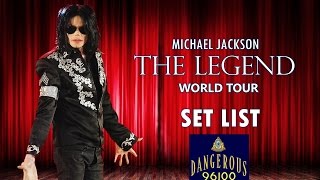 Michael Jackson | The Legend Tour | Set List