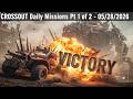 CROSSOUT Daily Missions Pt 1 of 2 - 05/28/2026