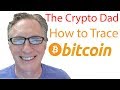 How to Trace a Bitcoin Transaction using a Bitcoin ...