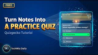 Turn Your Notes Into a Practice Quiz in Seconds (Free AI Study Tool)