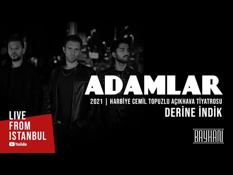 Adamlar - Derine İndik (Live From Istanbul)