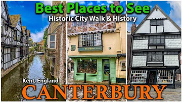 Perché Canterbury è famosa?