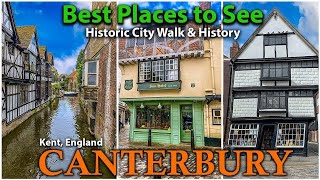 Take A Stroll Through Canterbury's Best Sights With our Historic City Walk!