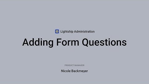 Admin: Adding Form Questions