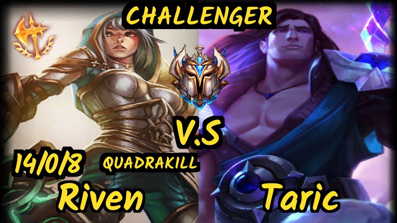 FLY V1PER (RIVEN) vs TARIC - QUADRAKILL 14/0/8 KDA TOP CHALLENGER GAMEPLAY - NA