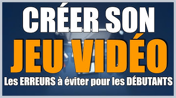 CRÉER son JEU VIDÉO en 2024 I Erreurs/Conseils + Projets