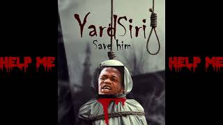 Yardsiri - SAVE HIM (Jahshii diss) 