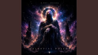 CELESTIAL POISON (Ultra Slowed) - R. Bou, OBLXKQ