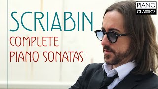 Scriabin: Complete Piano Sonatas