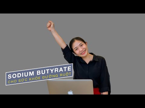 Video: Butyrate Là Gì