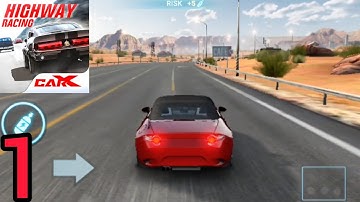 CarX Highway Racing - Gameplay Walkthrough Part 1 - Chapter 1 (Android & IOS)