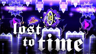 "Lost To Time" (Demon) by Billyg1122, GiggsRH, SH3RIFFO & more | Geometry Dash 1.9