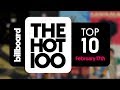 Early Release! Billboard Hot 100 Top 10 February 17th 2018 Countdown | Official