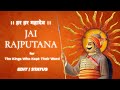 Jai rajputana  the kings who kept their word  status maharanapratap hindu rajput maharana