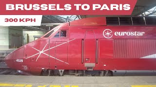 Eurostar from Brussels🇧🇪 to Paris🇨🇵