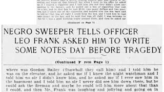 24th May 1913 Negro Sweeper Tells Officer Frank Asked Him to Write Some Notes Day Before Tragedy