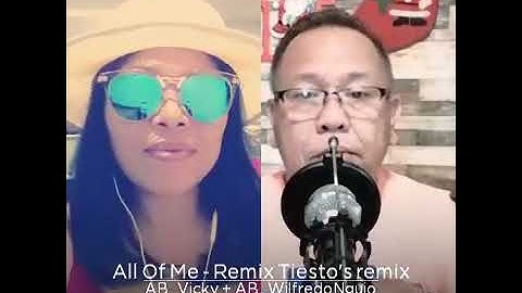 ALL OF ME - REMIX