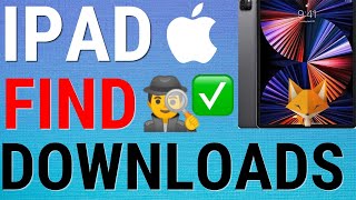 How To Find Downloads Folder On iPad screenshot 5