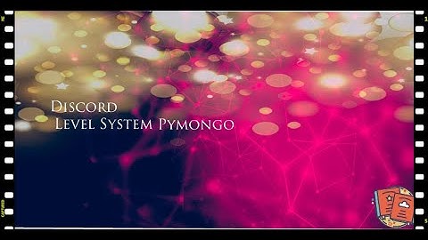 Discord.py Leveling System Mongodb