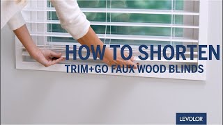 How to Shorten LEVOLOR Trim+Go™ Faux Wood Blinds