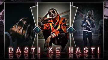 "MC STAN RAP Basti ka Hasti new special video edit alight motion xml" by THE PAPPU EDITOR