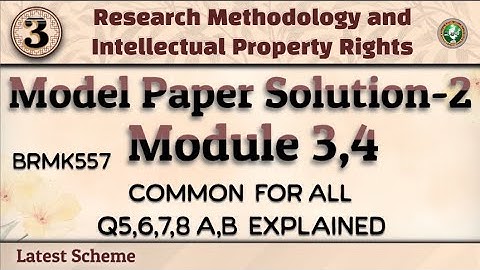 RM & IPR Model Paper Soln-2 Module 3,4 5th Sem Research Methodology  Common for all CSE,ECE,ME VTU